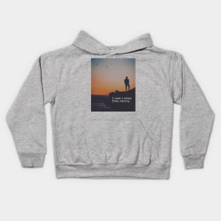 I need a break from reality Kids Hoodie